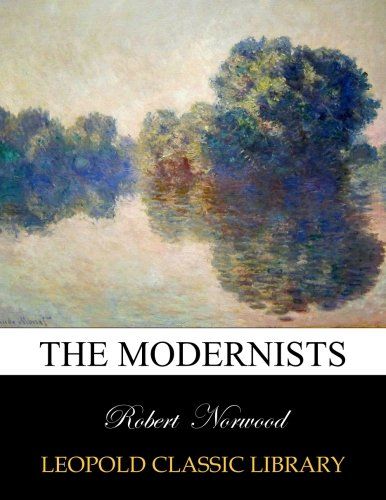 The modernists
