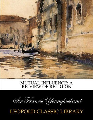Mutual influence: a re-view of religion