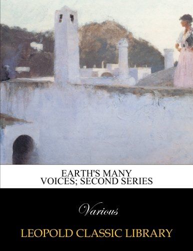 Earth's many voices; second series