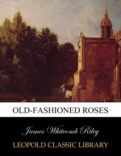 Old-fashioned roses