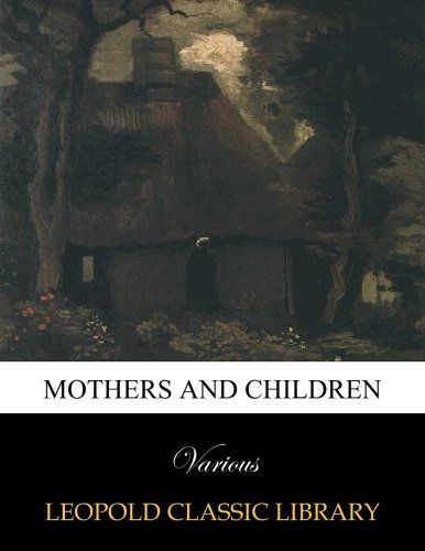 Mothers and children