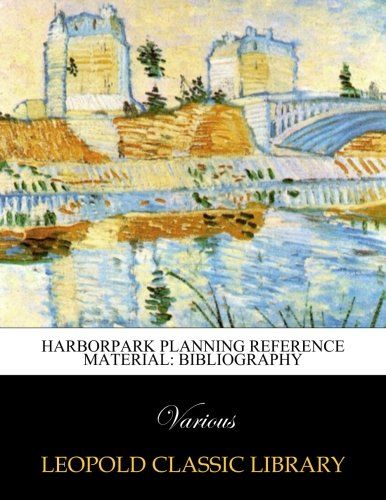 Harborpark planning reference material: bibliography