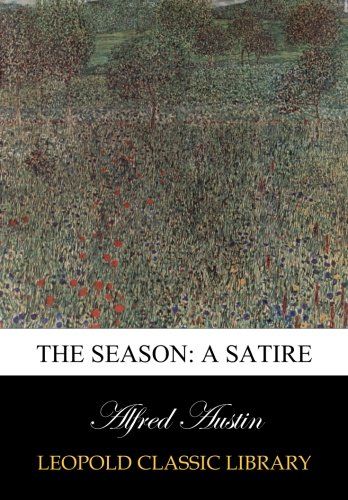 The season: a satire