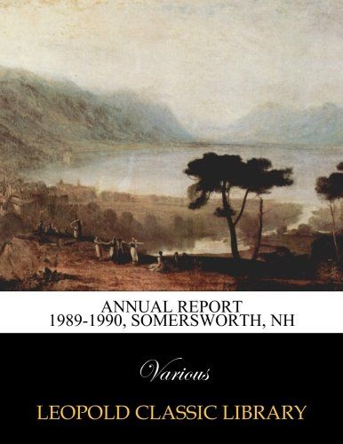 Annual report 1989-1990, Somersworth, NH