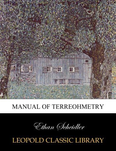 Manual of terreohmetry