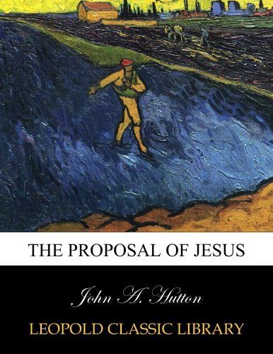 The proposal of Jesus
