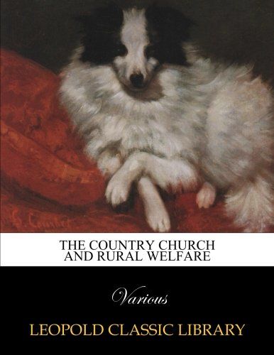 The country church and rural welfare