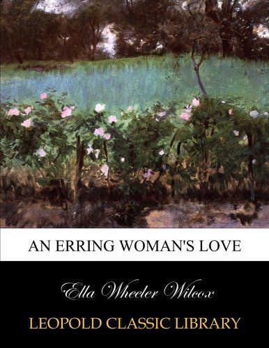 An erring woman's love