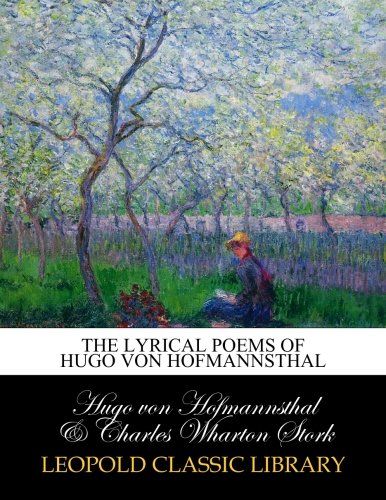 The lyrical poems of Hugo von Hofmannsthal
