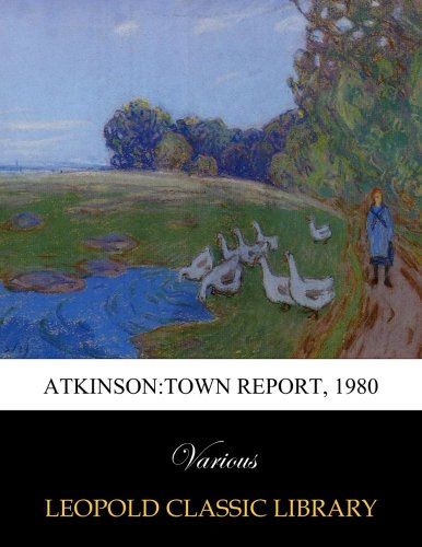 Atkinson:Town report, 1980