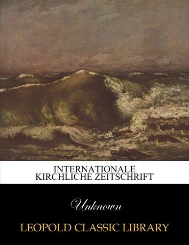 Internationale kirchliche Zeitschrift (German Edition)