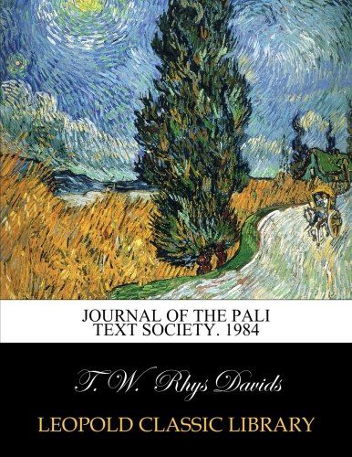 Journal of the Pali Text Society. 1984