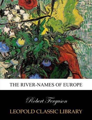 The river-names of Europe