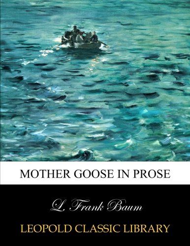 Mother Goose in prose