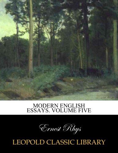 Modern English essays. Volume Five
