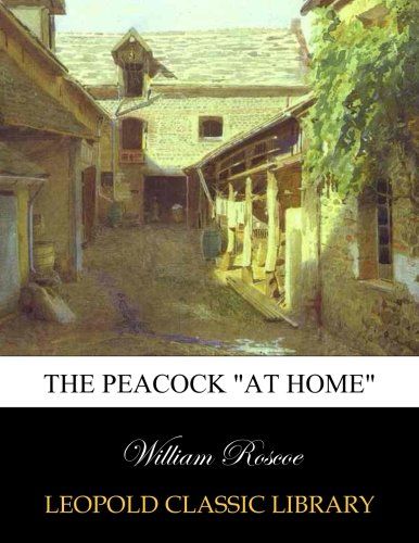 The peacock "at home"