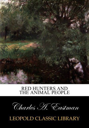 Red hunters and the animal people