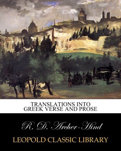 Translations into Greek verse and prose
