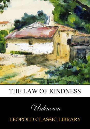 The law of kindness