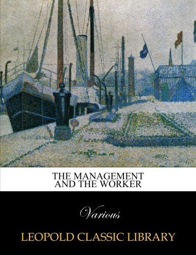 The Management and the worker