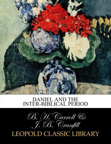 Daniel and the inter-Biblical period
