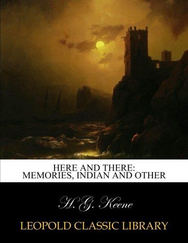 Here and there: memories, Indian and other