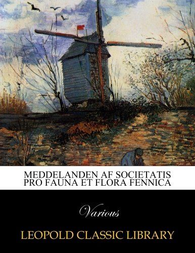Meddelanden af Societatis pro Fauna et Flora Fennica (Swedish Edition)