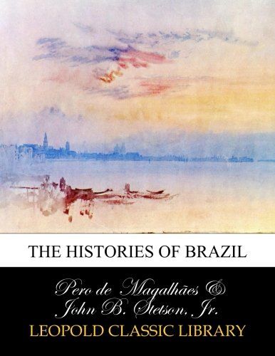 The histories of Brazil