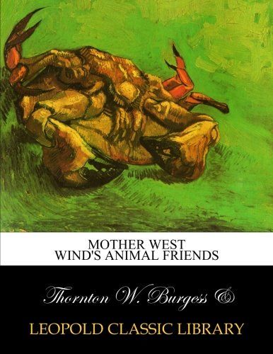 Mother West Wind's animal friends