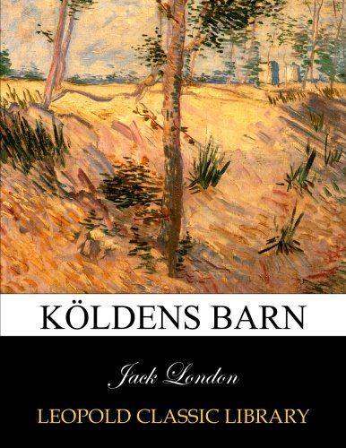 Köldens barn (Swedish Edition)