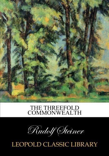 The threefold commonwealth (German Edition)