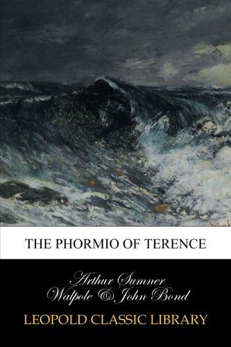 The Phormio of Terence (Latin Edition)