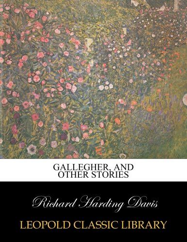Gallegher, and other stories