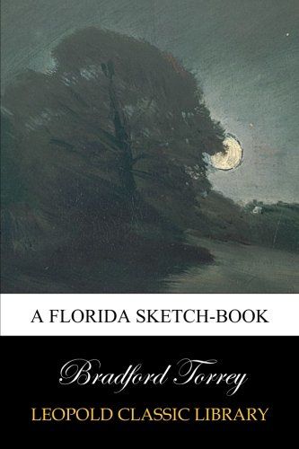 A Florida sketch-book