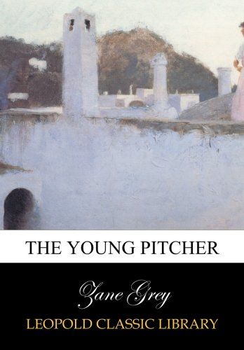 The young pitcher