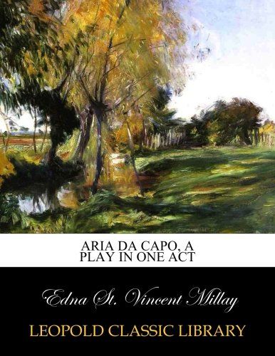 Aria da capo, a play in one act