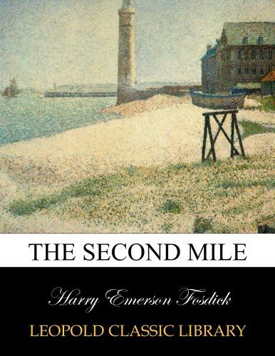 The second mile