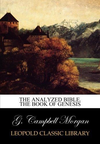The analyzed Bible. The book of genesis