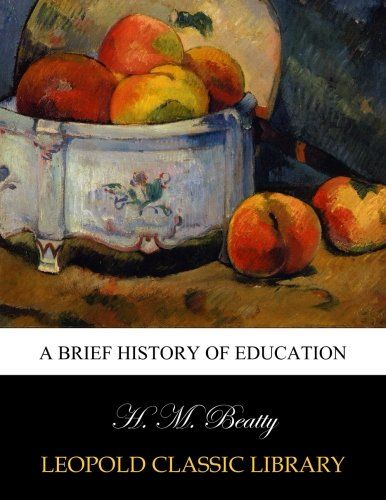 A brief history of education