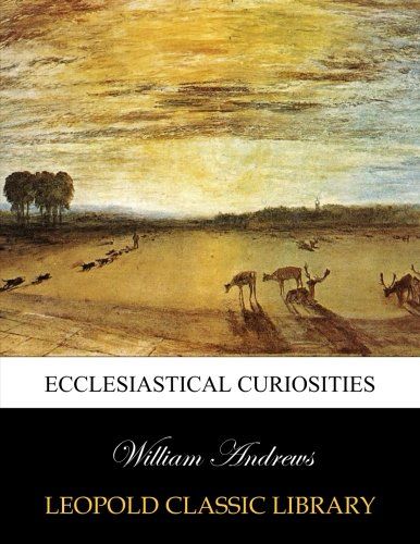 Ecclesiastical curiosities