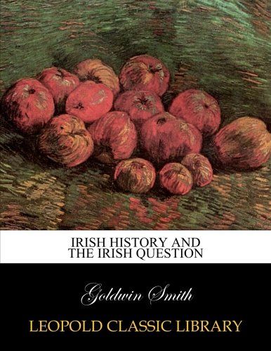 Irish history and the Irish question