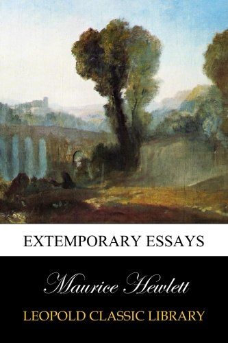 Extemporary essays