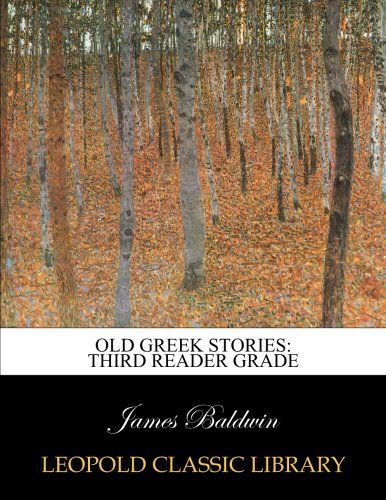 Old Greek stories: third reader grade