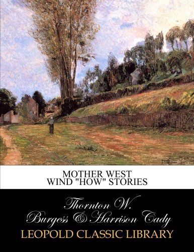 Mother West Wind "how" stories