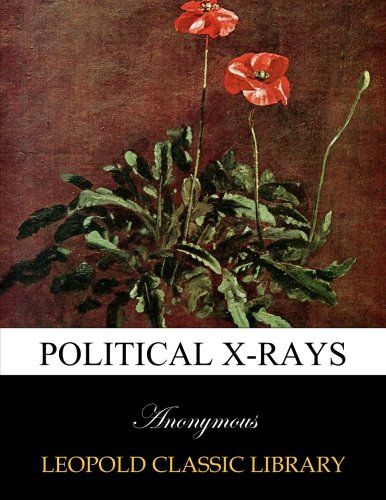 Political x-rays