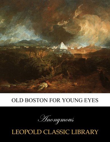 Old Boston for young eyes