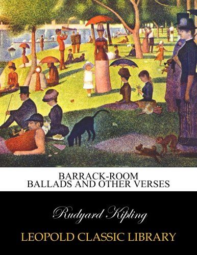Barrack-room ballads and other verses