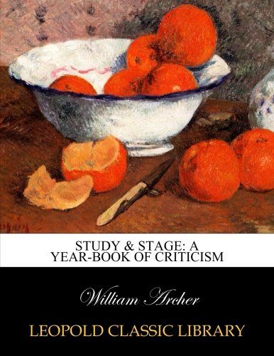 Study & stage: a year-book of criticism