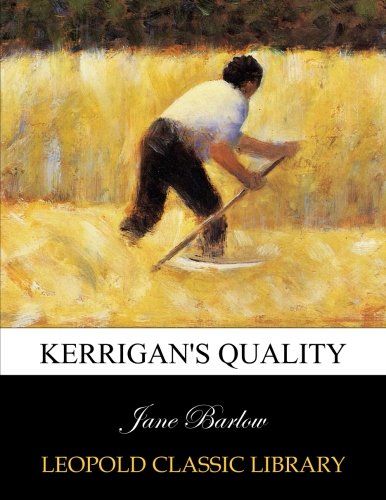 Kerrigan's quality