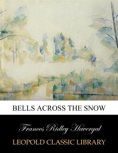 Bells across the snow